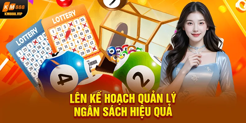 Lên kế hoạch quản lý ngân sách hiệu quả