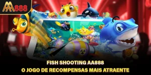 Fish Shooting AA888